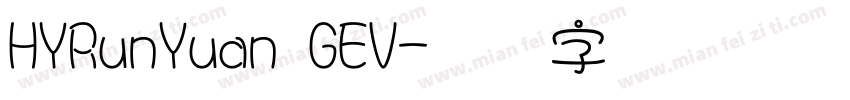 HYRunYuan GEV字体转换